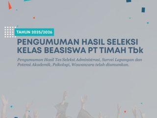 PT Timah Umumkan Hasil Seleksi Program Pemali Boarding School Kelas Beasiswa PT Timah Tahun 2025